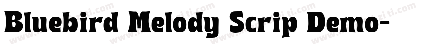 Bluebird Melody Scrip Demo字体转换